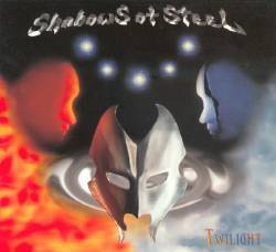 Shadows Of Steel : Twilight